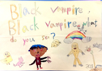 Black Vampire, Black Vampire, What Do You See?